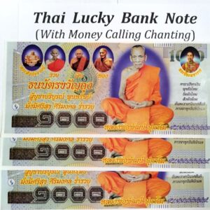 Thai Amulet Sticker - Bank Note - Right side of Luang Phor, is the prayer for Money Calling, we will give you the chanting, when you purchase this item. Luang Phor Phat - Millionaire & Great Charm. Free 2pcs Lucky 4D Aikhai Joss-stick